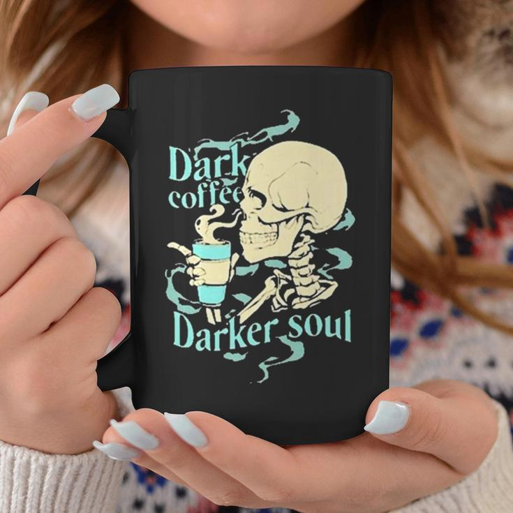 Skull Dark Coffee Darker Soul Coffee Mug Unique Gifts