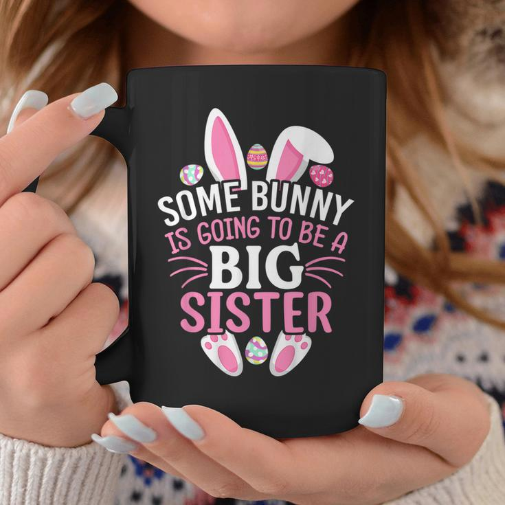 Some Bunny Is Going To Be A Big Sister Easter Day Girl Coffee Mug Unique Gifts