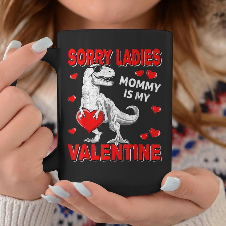 Sorry Ladies Mommy Is My Valentine Day For Boys Funny V3 Coffee Mug Funny Gifts