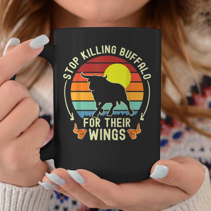 Stop Killing Buffalo For Their Wings Fake Protest Sign Funny Coffee Mug Unique Gifts