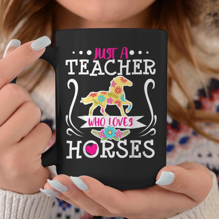 Teacher Who Loves Horses Funny Horse Riding Equestrian Gift Coffee Mug Unique Gifts