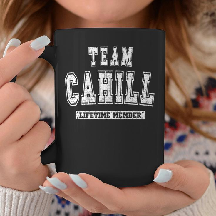 Team Cahill Lifetime Member Family Last Name Coffee Mug Personalized Gifts