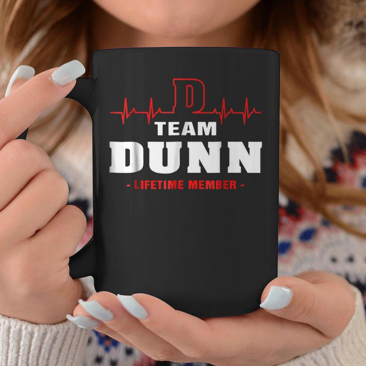Team Dunn Lifetime Member Surname Last Name Coffee Mug Funny Gifts