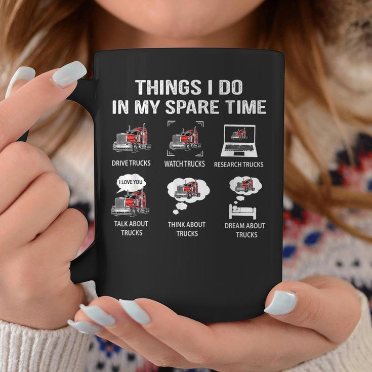 Things I Do In My Spare Time Drive Trucks Watch Trucks Coffee Mug Funny Gifts