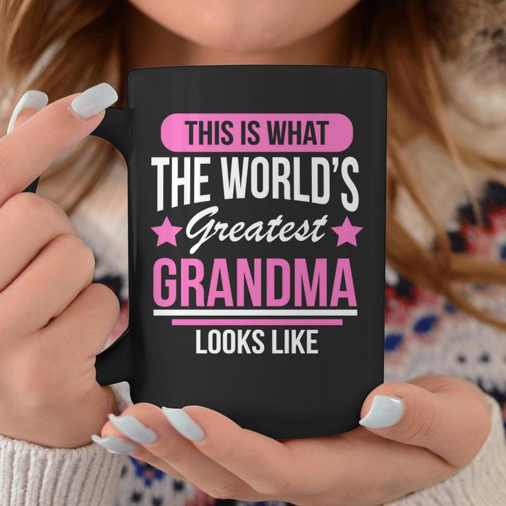 This Is What The Worlds Greatest Grandma Looks Like Coffee Mug Unique Gifts