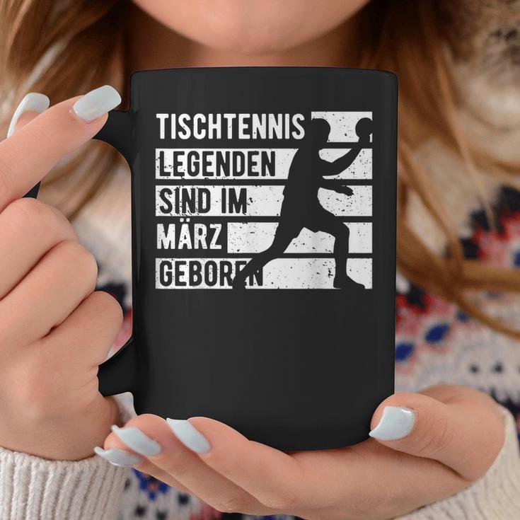 Tischtennis Legenden Sind Im März Geboren Geburtstag Jungs Tassen Lustige Geschenke