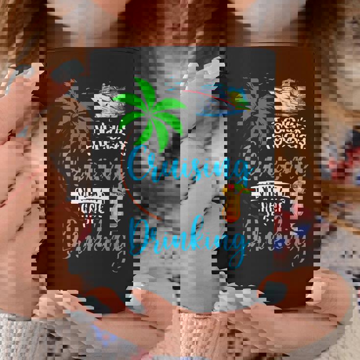 Todays Forecast Cruising With A Chance Of Drinking Cruise Coffee Mug Unique Gifts