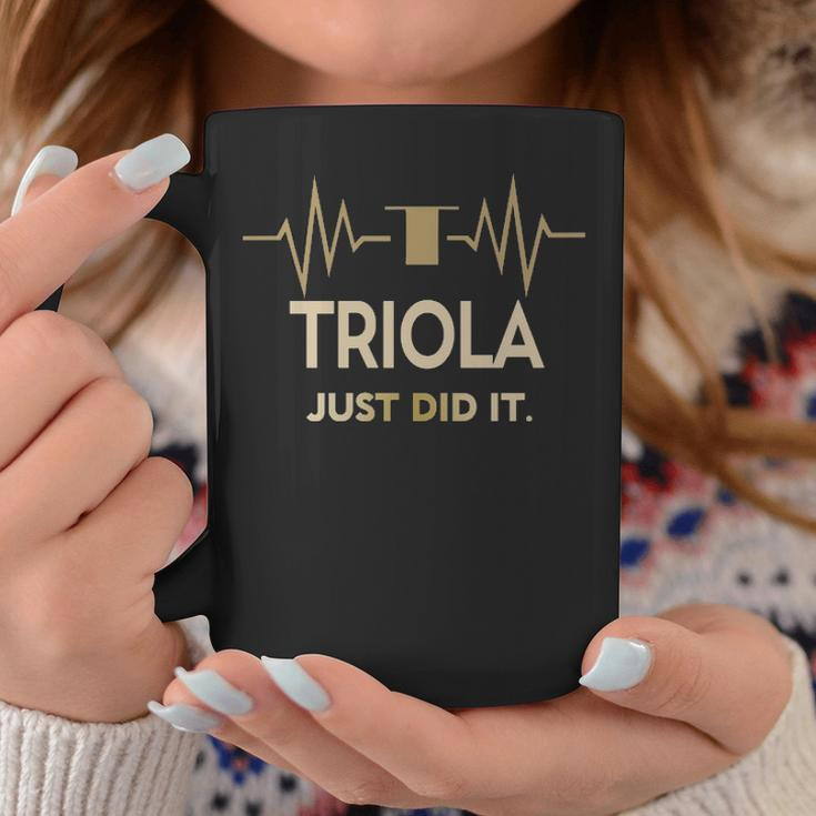 Triola Just Did I Personalized Last Name Coffee Mug Funny Gifts