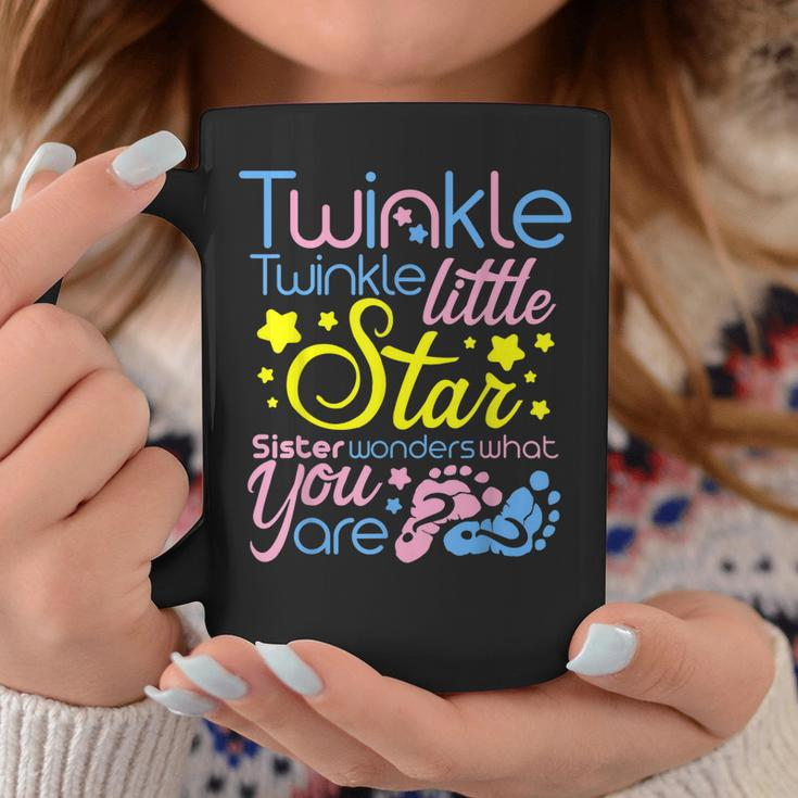 Twinkle Little Star Sister Wonders What You Are Gender Coffee Mug Unique Gifts