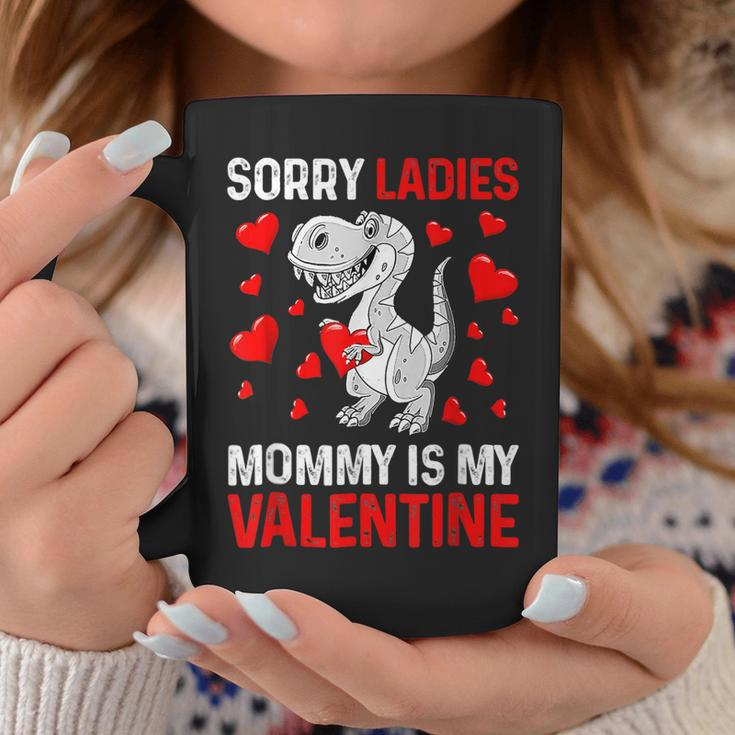 Valentines Day Boys Kids Sorry Ladies Mommy Is My Valentine V7 Coffee Mug Funny Gifts