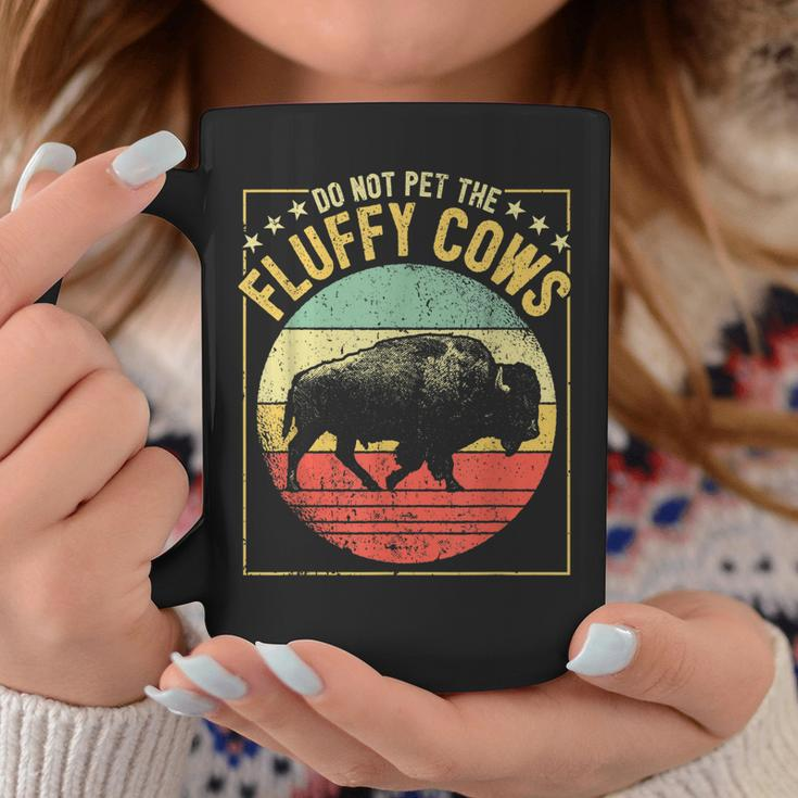 Vintage Buffalo Wild Animal I Do Not Pet Fluffy Cows I Bison Coffee Mug Unique Gifts