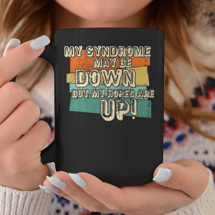 Vintage Retro My Syndrome May Be Down But My Hope Is Up Coffee Mug Funny Gifts