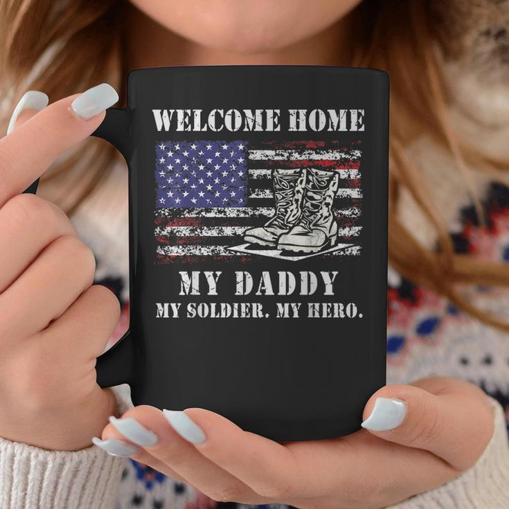 Welcome Home My Daddy Military Dad Soldier Homecoming Retro Coffee Mug Funny Gifts