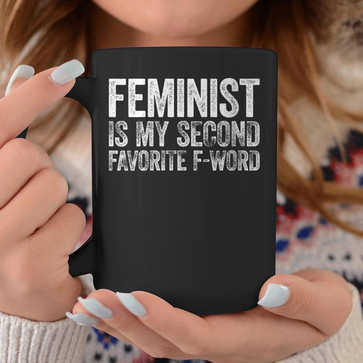 Womens Feminist Is My Second Favorite F Word Feminism Gift Coffee Mug Funny Gifts