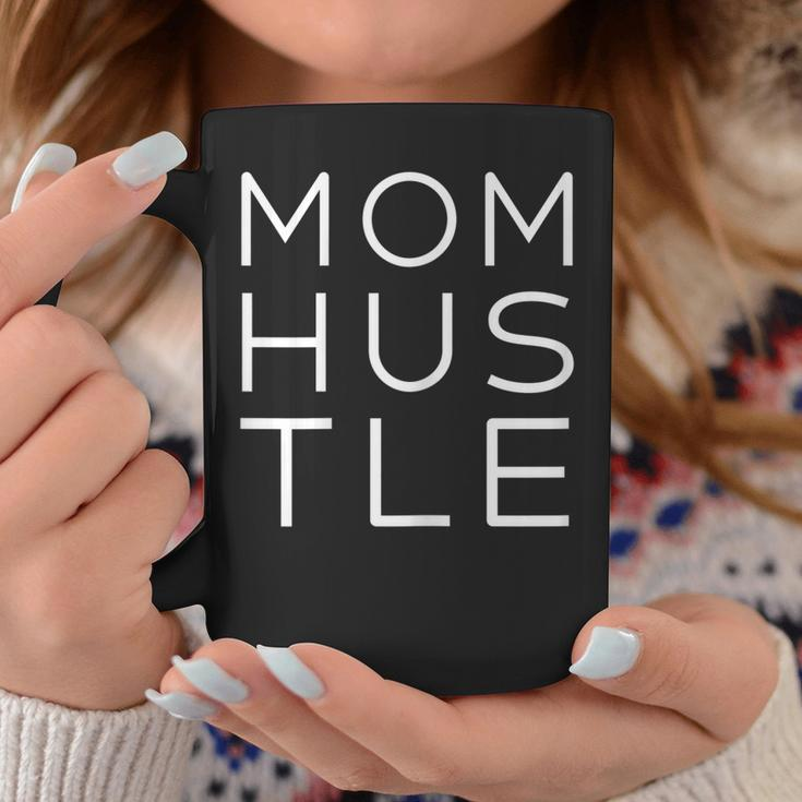 Womens Mother Hustler Shirt Mom Hustle Gift Women Mothers Day Coffee Mug Unique Gifts