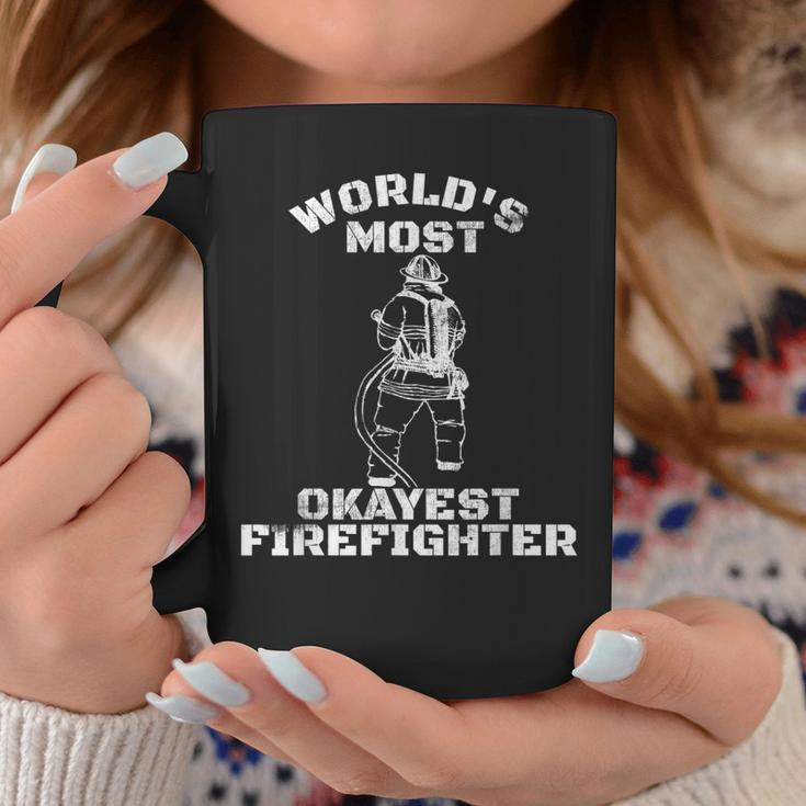 Worlds Most Okayest Firefighter Funny Fireman Coffee Mug Funny Gifts