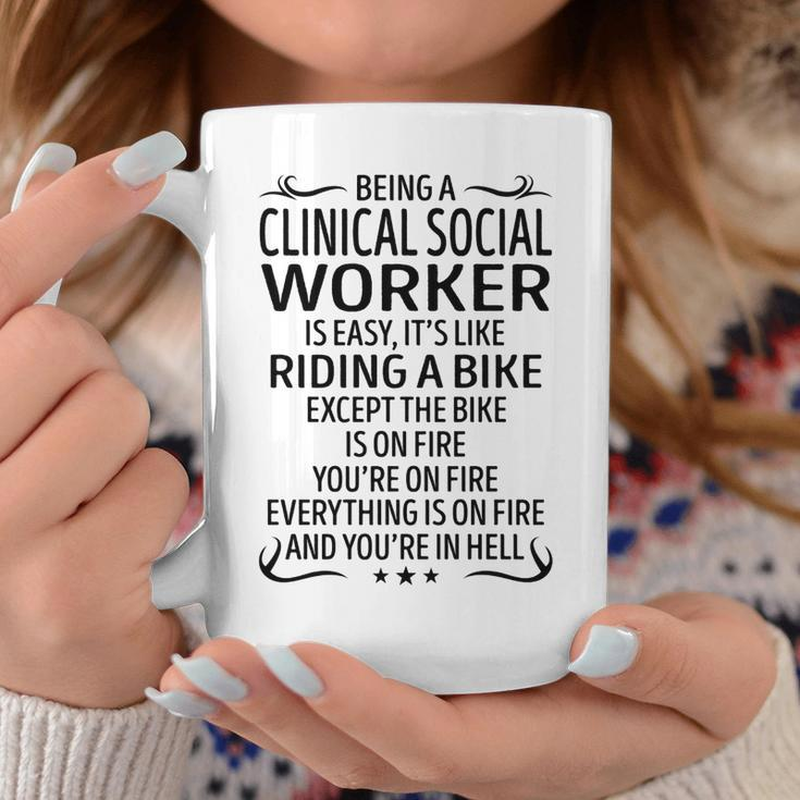 Being A Clinical Social Worker Like Riding A Bike Coffee Mug Funny Gifts