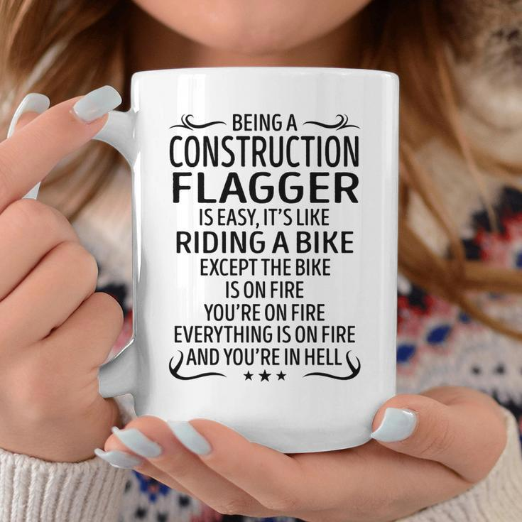 Being A Construction Flagger Like Riding A Bike Coffee Mug Funny Gifts