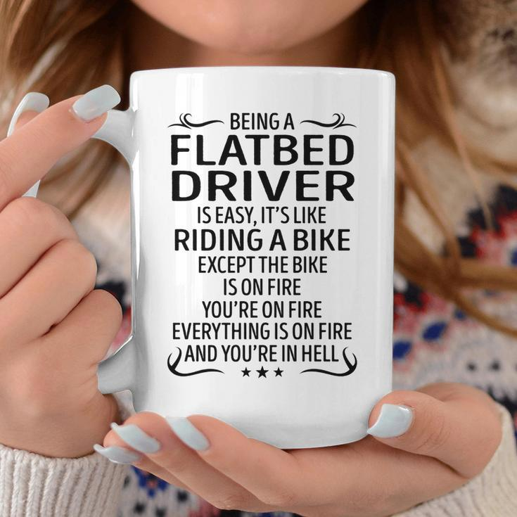 Being A Flatbed Driver Like Riding A Bike Coffee Mug Funny Gifts