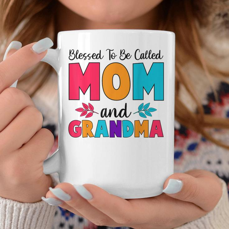 Blessed To Be Called Mom Grandma Great Grandma Mothers Day Coffee Mug Unique Gifts