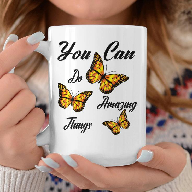Butterflies You Can Do Amazing Things Coffee Mug Funny Gifts