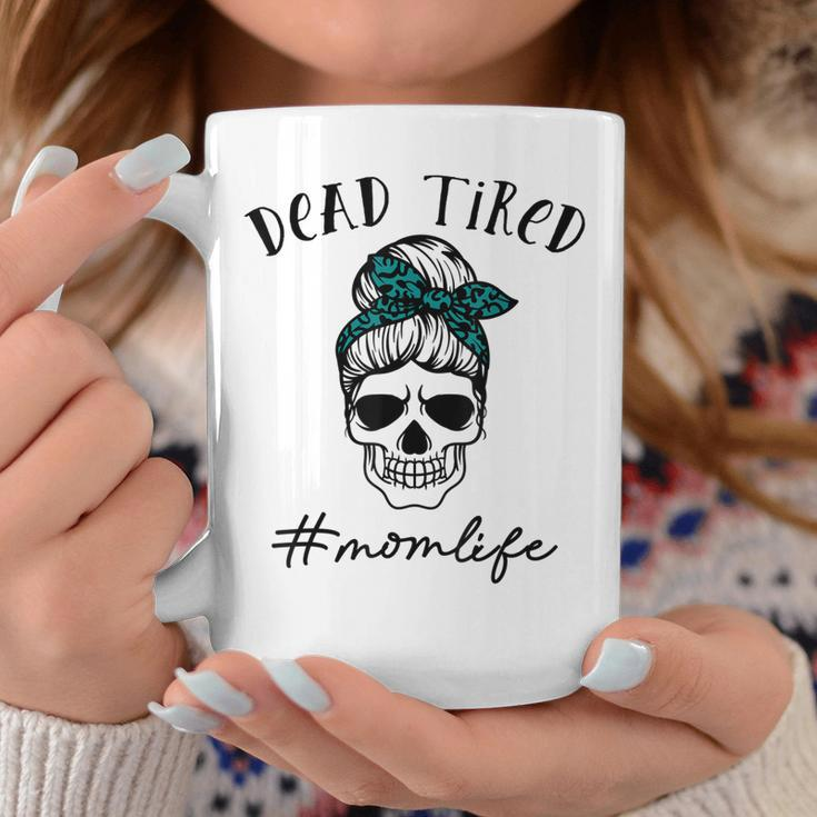 Dead Tired Mom Life Leopard Skull Sunglasses Mothers Day Coffee Mug Unique Gifts