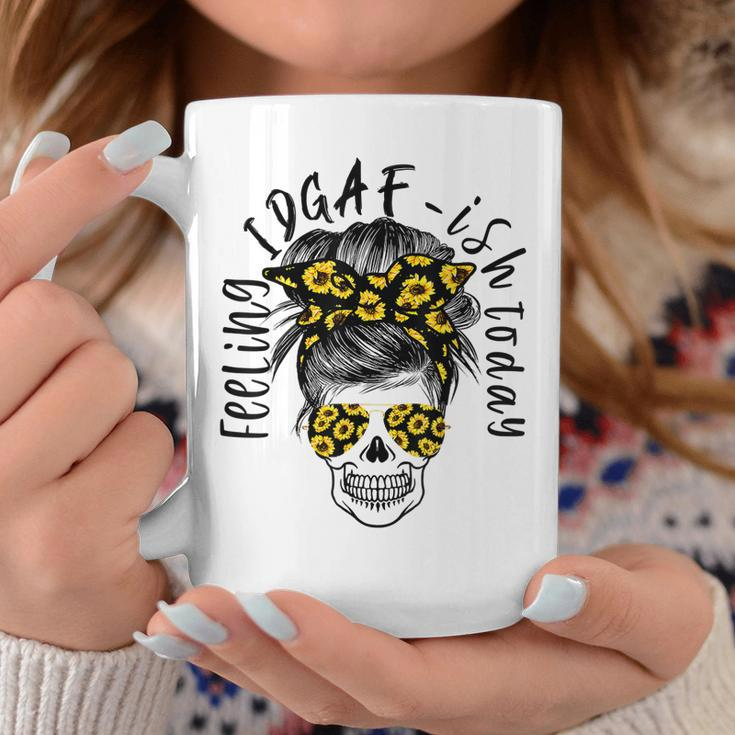 Feeling Kinda Idgaf Ish Today Sunflower Skull Messy Bun Mom Coffee Mug Unique Gifts