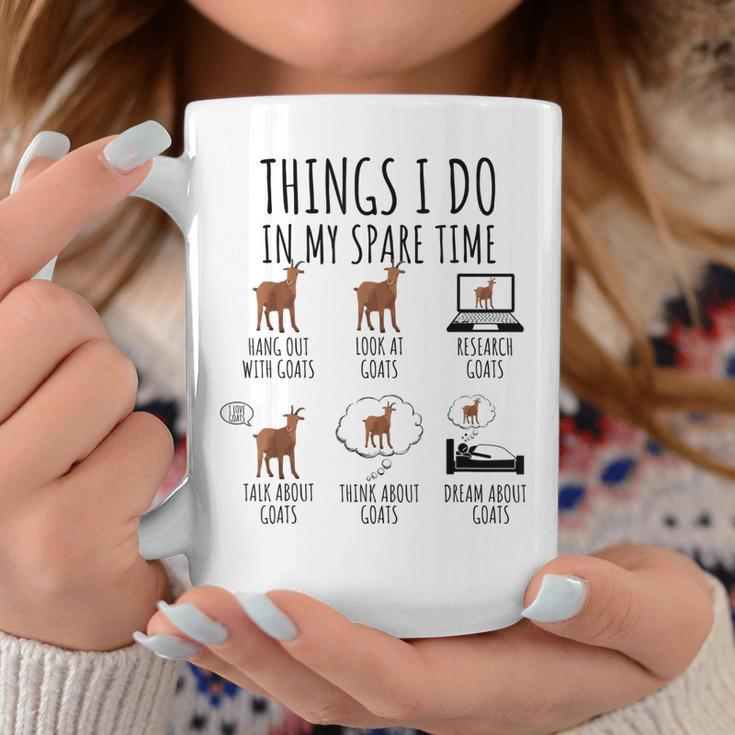 Funny Goats Lover Things I Do In My Spare Time Goat Coffee Mug Funny Gifts