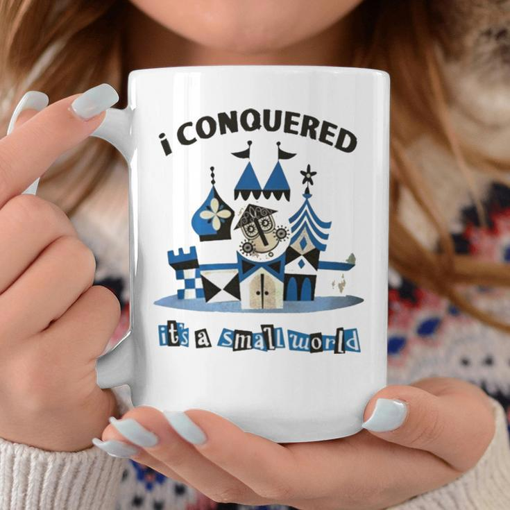I Conquered It’S A Small WorldCoffee Mug Unique Gifts