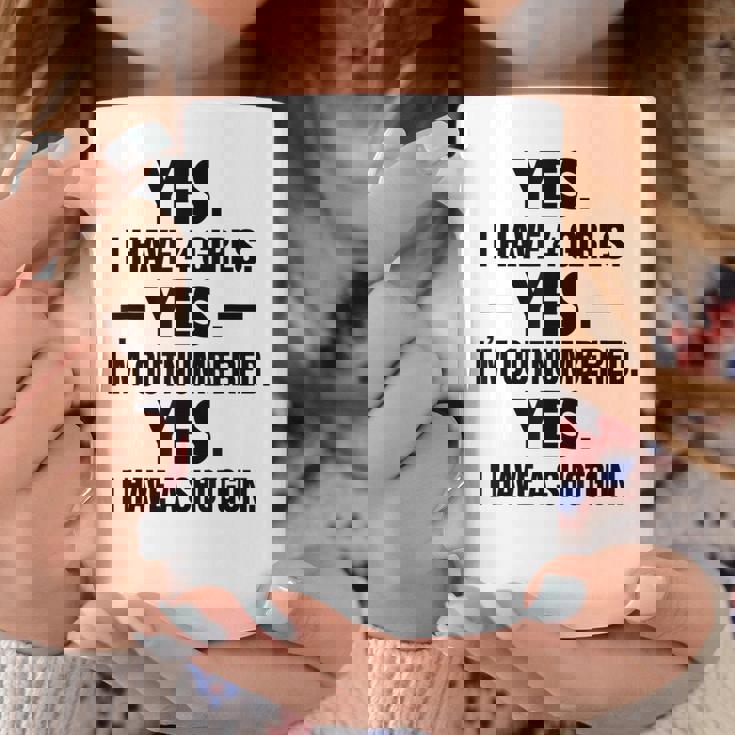 I Have 4 Girls Im Outnumbered Funny Daddy Dad Of Girls Coffee Mug Unique Gifts