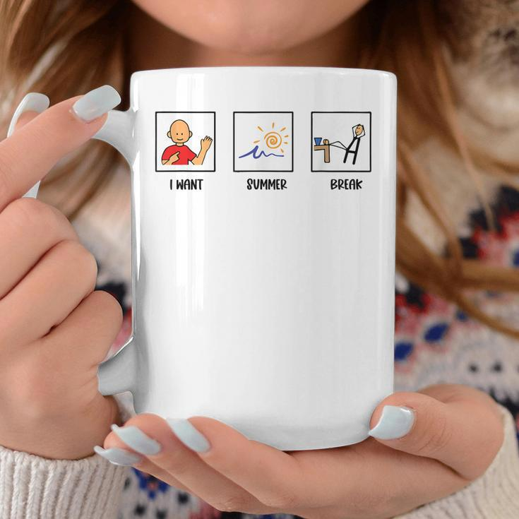 I Want Summer Break Last Day Of School Sped Slp Teacher Coffee Mug Unique Gifts