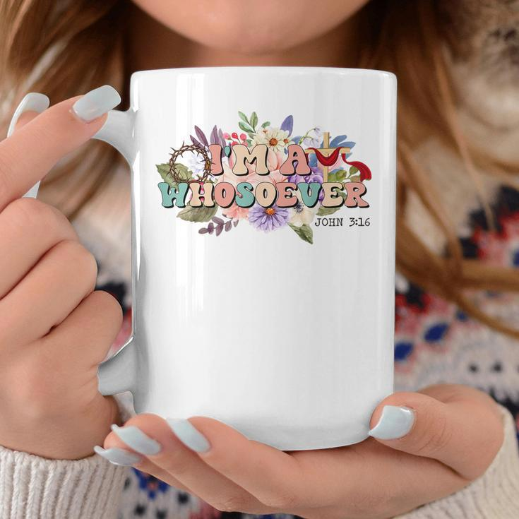 Im A Whosoever Bible Verse Christian Wildflower Coffee Mug Unique Gifts