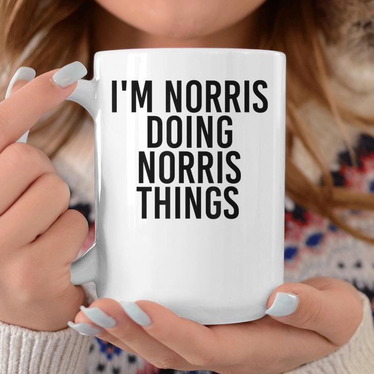 Im Norris Doing Norris Things Name Funny Birthday Gift Idea Coffee Mug Unique Gifts