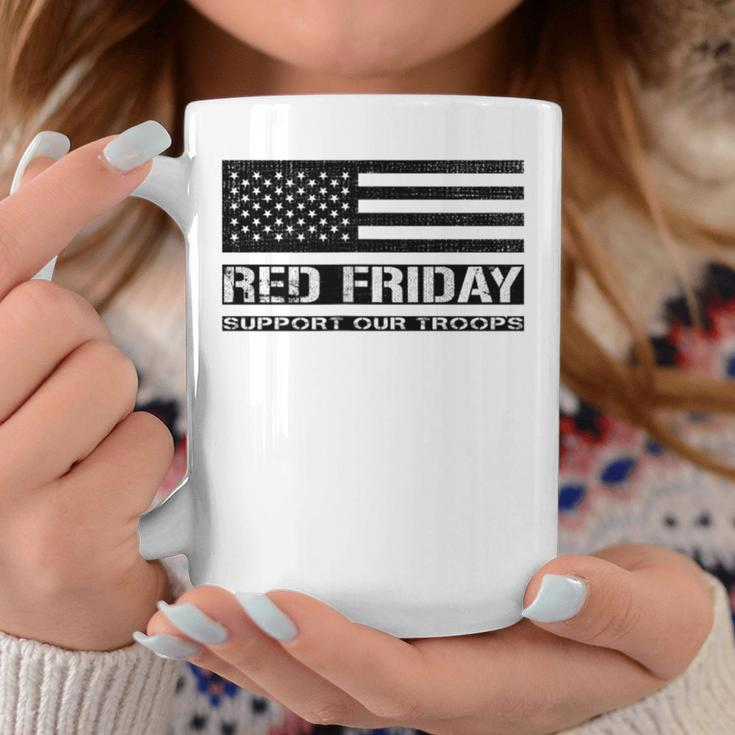 Support Our Troops - Red Friday Military Coffee Mug Funny Gifts