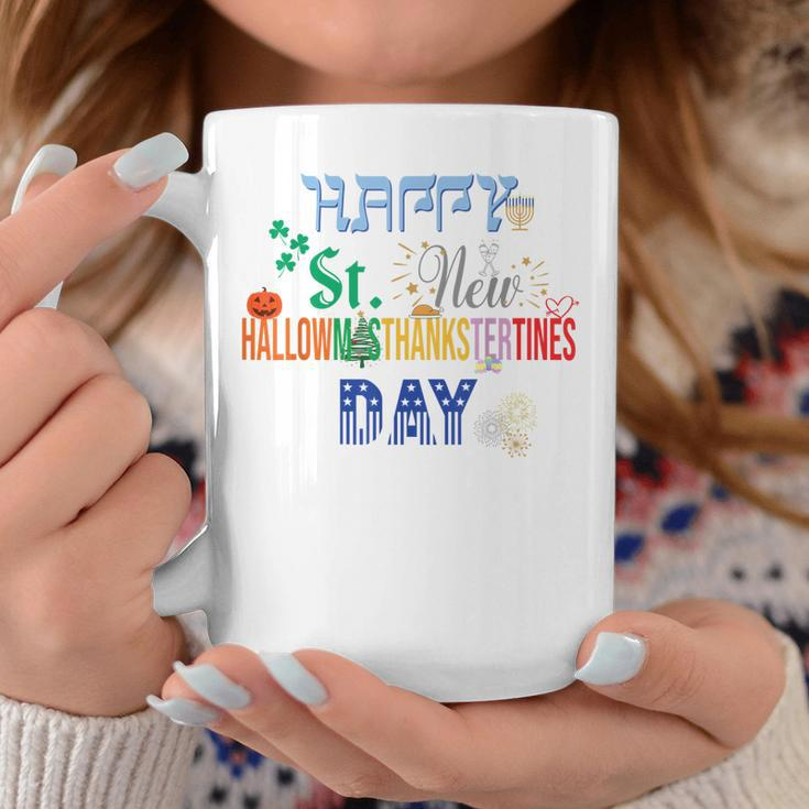 The Ultimate Holiday For A Funny & Happy Every Holiday Coffee Mug Funny Gifts