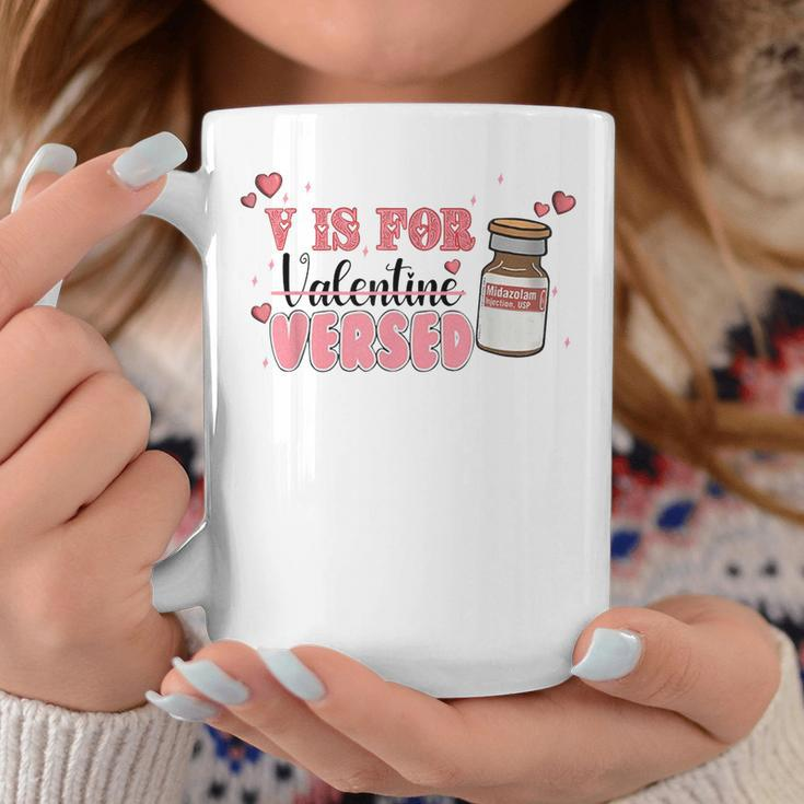 V Is For Versed Funny Pacu Crna Nurse Valentines Day Coffee Mug Funny Gifts