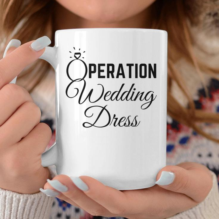 Wedding Dress Shopping Operation Wedding Dress Coffee Mug Unique Gifts