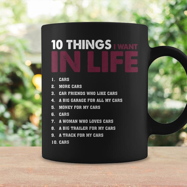 10 Things I Want In My Life Cars More Cars Funny V2 Coffee Mug Gifts ideas