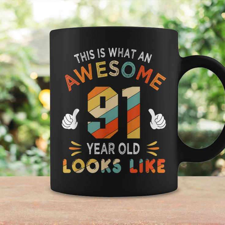 91St Birthday Gifts For 91 Years Old Awesome Looks Like Coffee Mug Gifts ideas