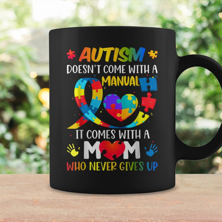 Autism Mom Doesnt Come With A Manual Women Autism Awarenes Coffee Mug Gifts ideas
