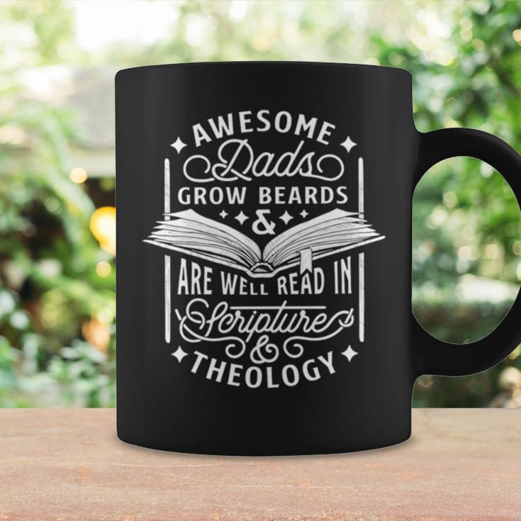 Awesome Dads Grow Beards And Are Well Read In Scripture Theology Coffee Mug Gifts ideas