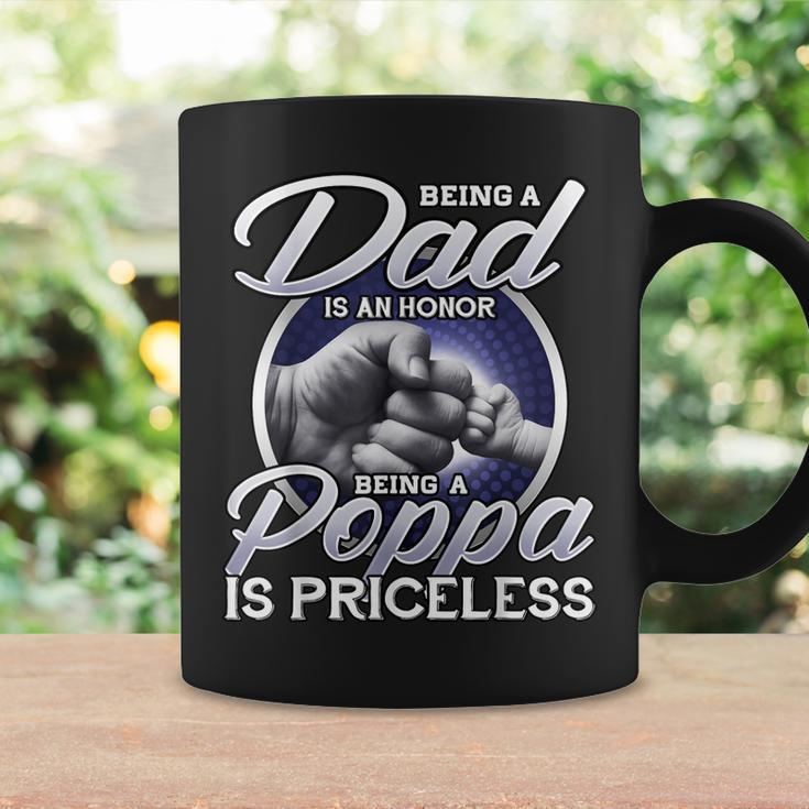 Being Is A Dad An Honor Being A Poppa Is Priceless Gift Gift For Mens Coffee Mug Gifts ideas