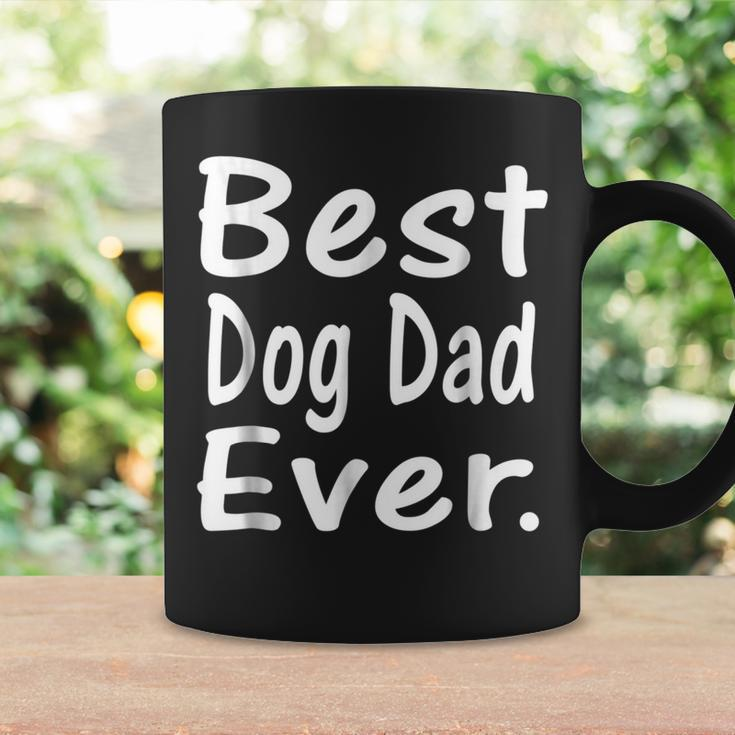 Best Dog Dad Ever Cute Puppy Owner Lover Coffee Mug Gifts ideas