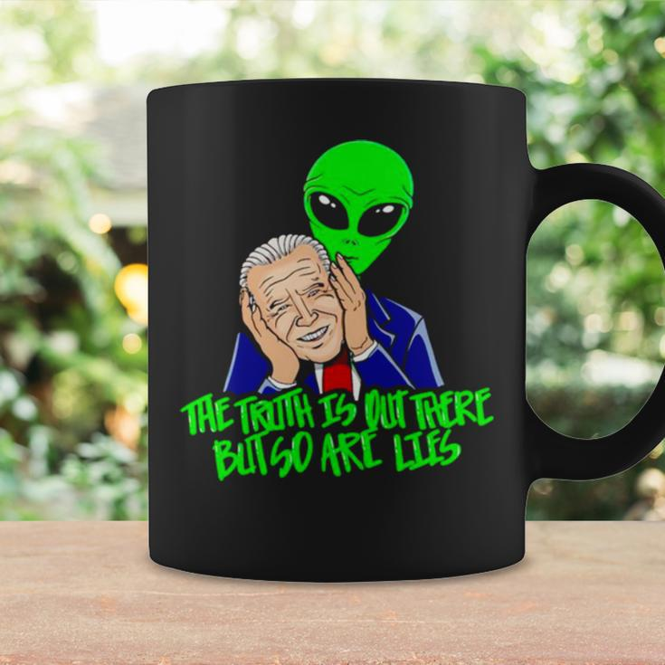 Biden The Truth Is Out There But So Are Lies Coffee Mug Gifts ideas