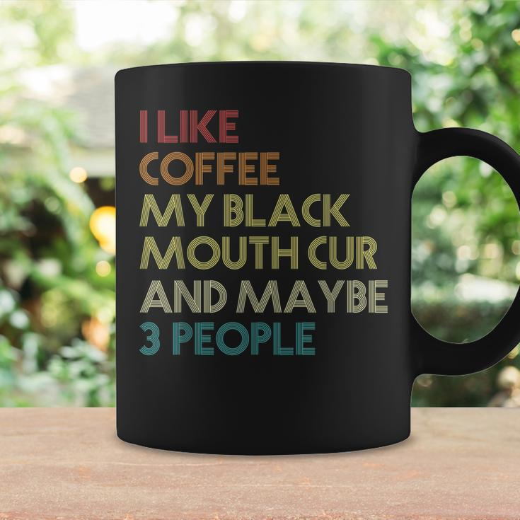Black Mouth Cur Dog Owner Coffee Lovers Quote Vintage Retro Coffee Mug Gifts ideas