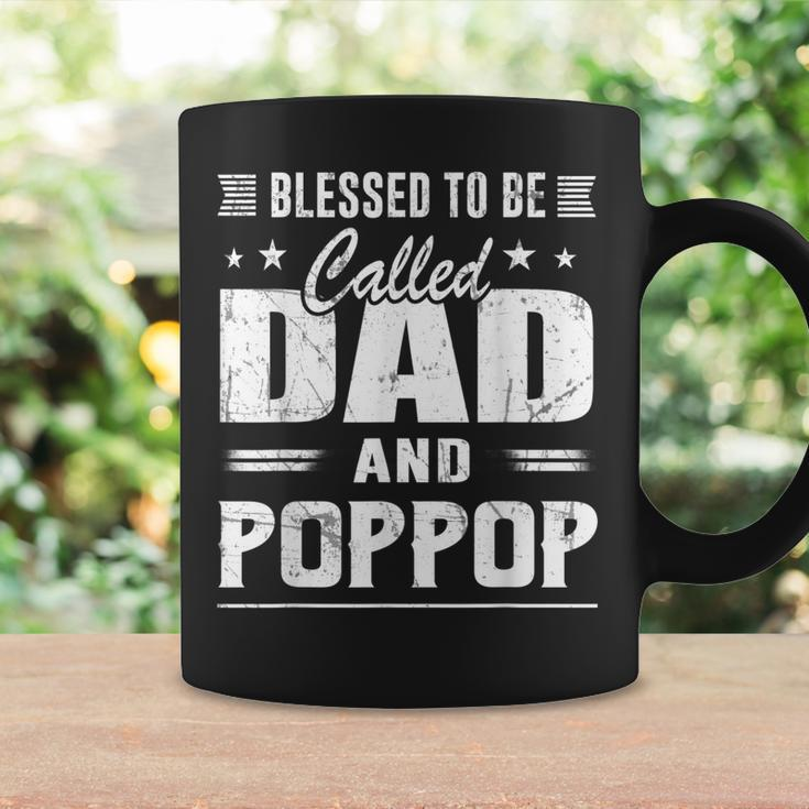 Blessed To Be Called Dad & Poppop Grandpa Fathers Day Men Coffee Mug Gifts ideas