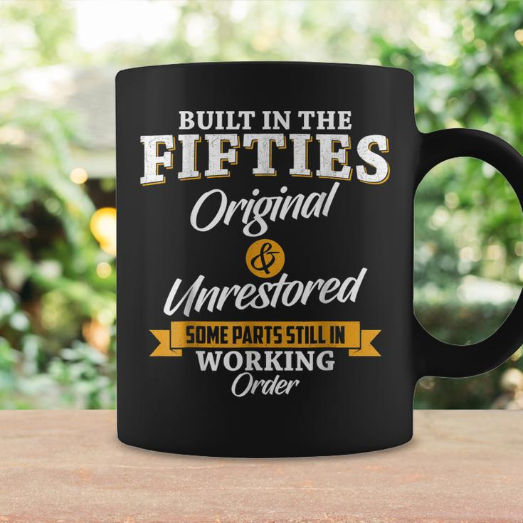 Built In The Fifties Built In The 50S Birthday Coffee Mug Gifts ideas