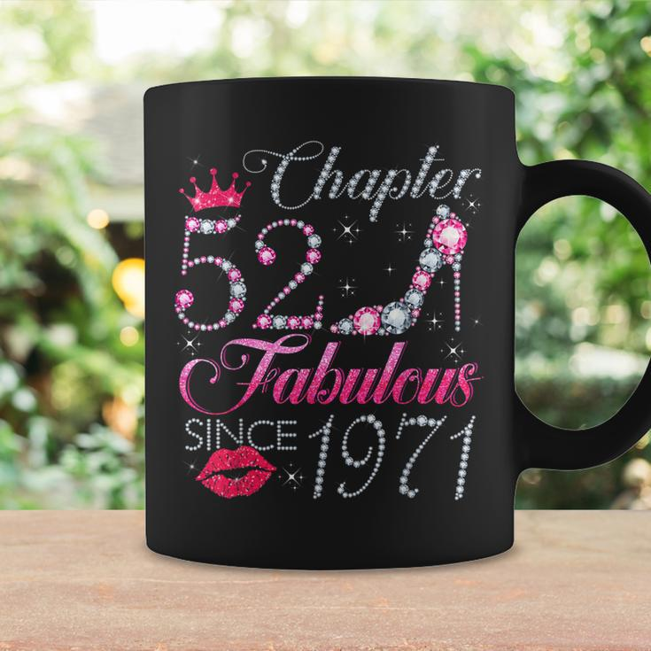 Chapter 52 Fabulous Since 1971 52Nd Birthday Gift For Women Coffee Mug Gifts ideas