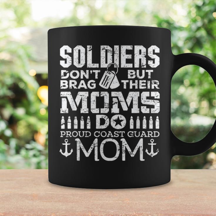 Coast Guard Mom Soldiers Dont Brag Mommy Gift Coffee Mug Gifts ideas