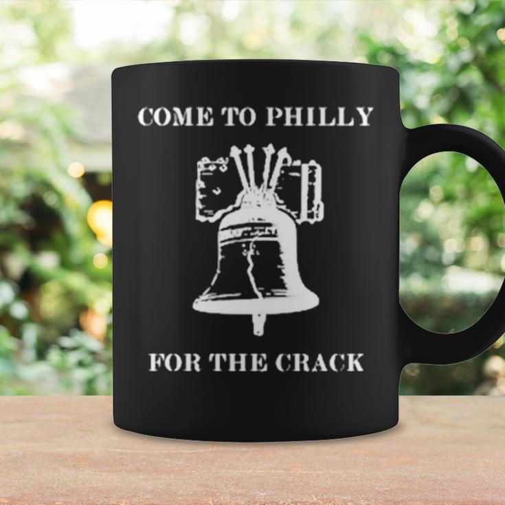 Come To Philly For The Crack Coffee Mug Gifts ideas